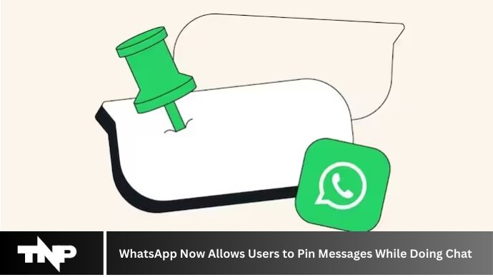 WhatsApp Now Allows Users to Pin Messages While Doing Chat 2024 WhatsApp Now Allows Users to Pin Messages While Doing Chat